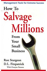 how to salvage millions from your business